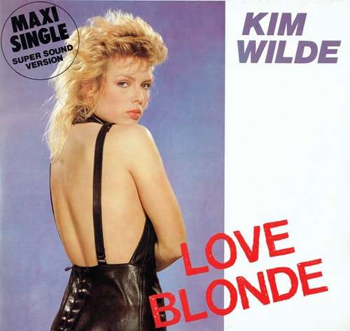 Cover Kim Wilde - Love Blonde (12, Maxi) Schallplatten Ankauf