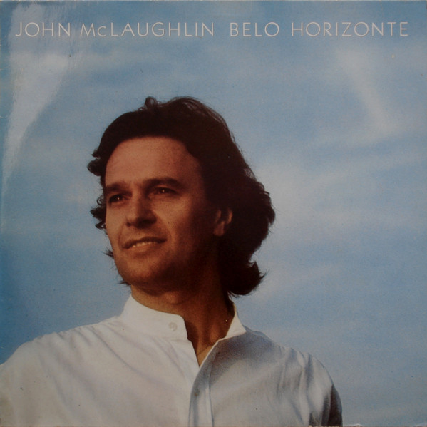 Cover John McLaughlin - Belo Horizonte (LP, Album, RE) Schallplatten Ankauf