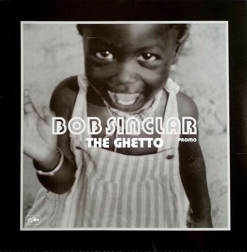Cover Bob Sinclar - The Ghetto (12, Promo) Schallplatten Ankauf