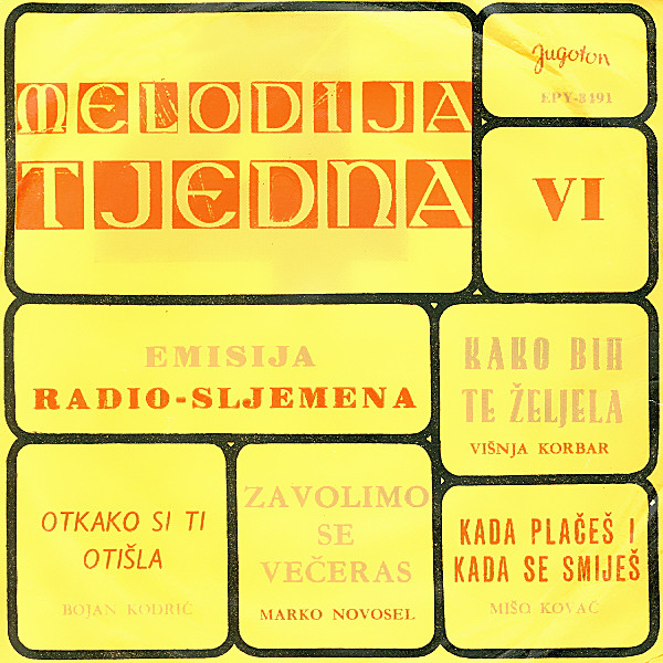 Bild Various - Melodija Tjedna VI (Emisija Radio-Sljemena) (7, EP) Schallplatten Ankauf