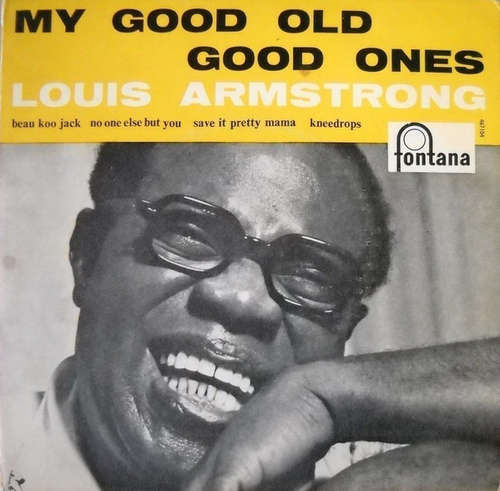 Cover Louis Armstrong - My Good Old Good Ones (7, EP, Gat) Schallplatten Ankauf