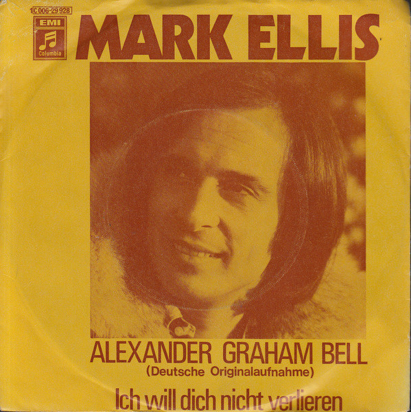 Cover Mark Ellis (6) - Alexander Graham Bell (7, Single) Schallplatten Ankauf