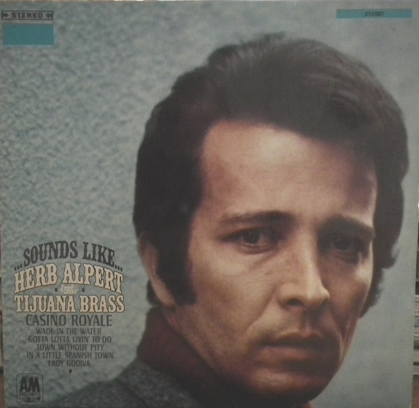 Bild Herb Alpert & The Tijuana Brass - Sounds Like...  (LP, Album) Schallplatten Ankauf