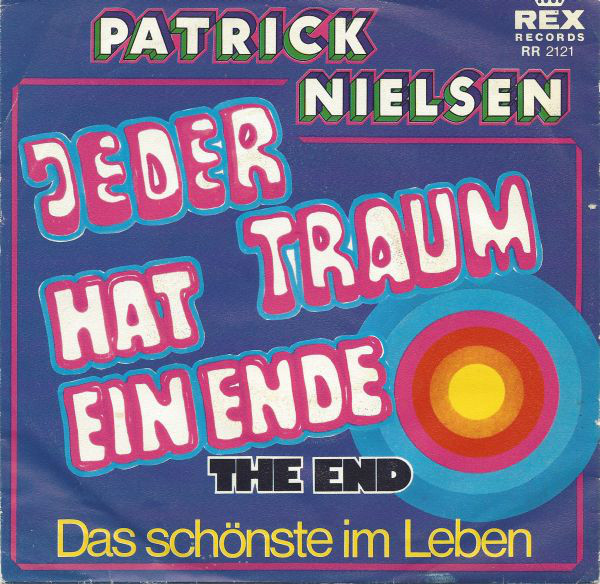 Cover Patrick Nielsen - Jeder Traum Hat Ein Ende (7, Single) Schallplatten Ankauf