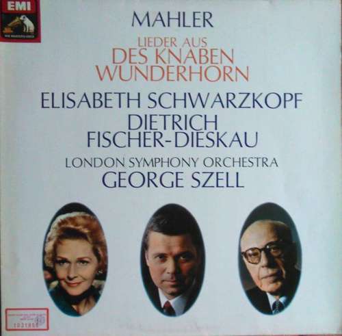 Cover Mahler* - Elisabeth Schwarzkopf - Dietrich Fischer-Dieskau - London Symphony Orchestra*, George Szell - Lieder Aus Des Knaben Wunderhorn (LP, Album) Schallplatten Ankauf
