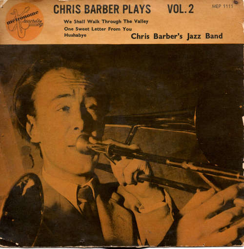 Cover Chris Barber's Jazz Band - One Sweet Letter From You/We Shall Walk Through The Valley (7, Single) Schallplatten Ankauf