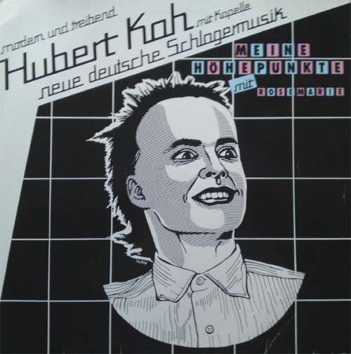 Cover Hubert Kah Mit Kapelle* - Meine Höhepunkte (LP, Album) Schallplatten Ankauf