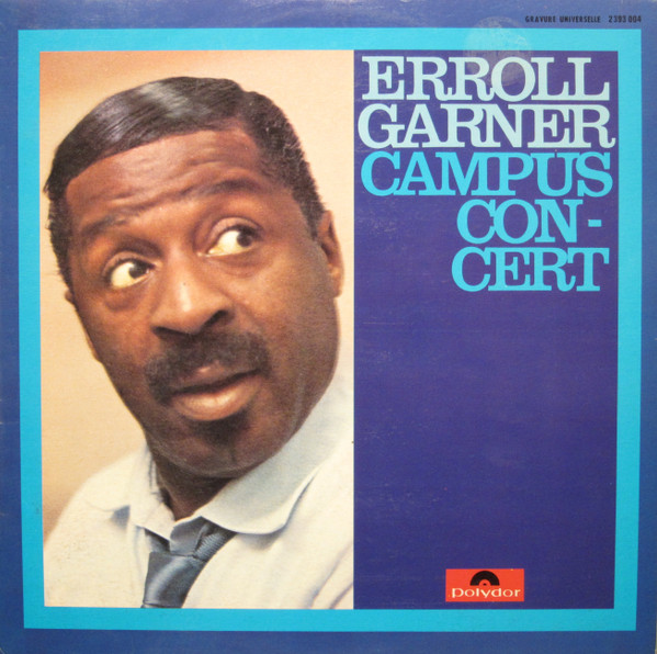 Cover Erroll Garner - Campus Concert (LP, Album, Mono, RE) Schallplatten Ankauf