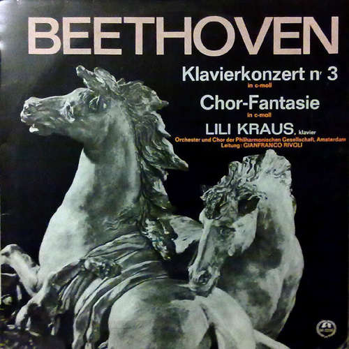 Cover Beethoven*, Orchester* Und Chor Der Philharmonischen Gesellschaft, Amsterdam*, Gianfranco Rivoli - Klavierkonzert Nr. 3 / Chor-Fantasie (LP, Mono) Schallplatten Ankauf