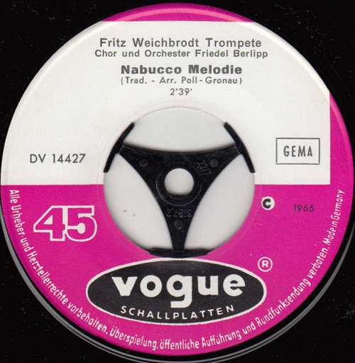 Cover Fritz Weichbrodt - Chor Und Orchester Friedel Berlipp - Das Lied Vom Guten Kameraden / Nabucco - Melody (7, Single) Schallplatten Ankauf