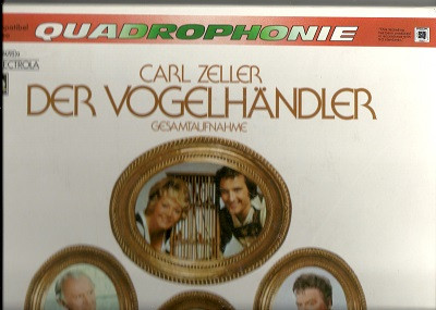 Bild Carl Zeller - Der Vogelhändler  (2xLP, Quad, BOX) Schallplatten Ankauf