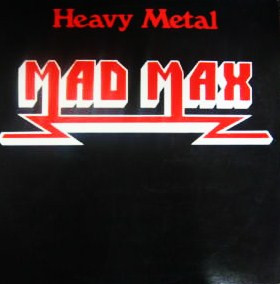 Cover Mad Max (5) - Heavy Metal (LP, Album) Schallplatten Ankauf