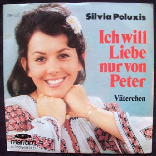 Cover Silvia Poluxis - Ich Will Liebe Nur Von Peter (7, Single) Schallplatten Ankauf