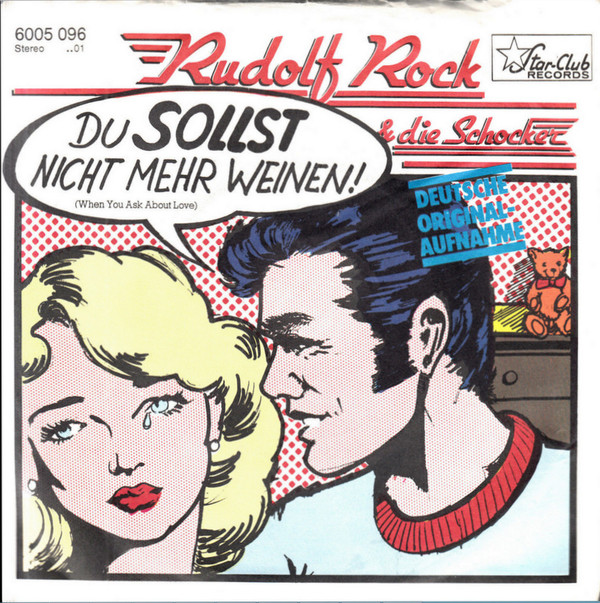Bild Rudolf Rock & Die Schocker - Du Sollst Nicht Mehr Weinen (7, Single) Schallplatten Ankauf