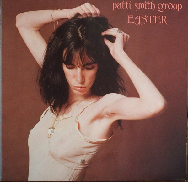 Cover Patti Smith Group - Easter (LP, Album, RP) Schallplatten Ankauf