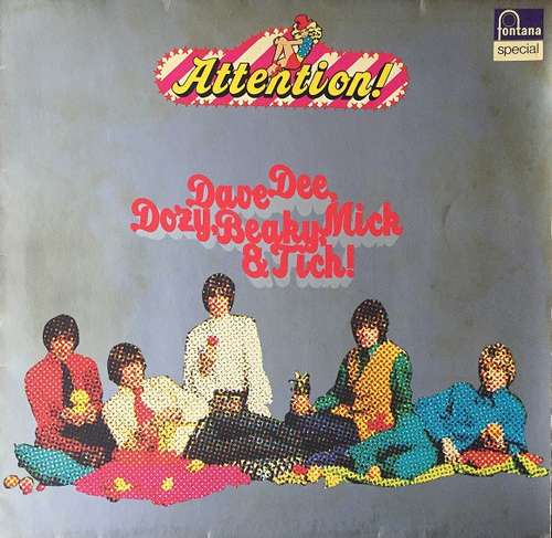 Cover Dave Dee, Dozy, Beaky, Mick & Tich - Attention! Dave Dee, Dozy, Beaky, Mick & Tich (LP, Comp) Schallplatten Ankauf