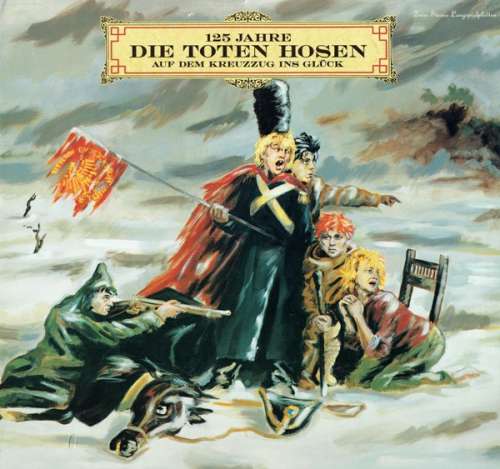 Cover Die Toten Hosen - 125 Jahre Die Toten Hosen Auf Dem Kreuzzug Ins Glück (2xLP, Album, Gat) Schallplatten Ankauf