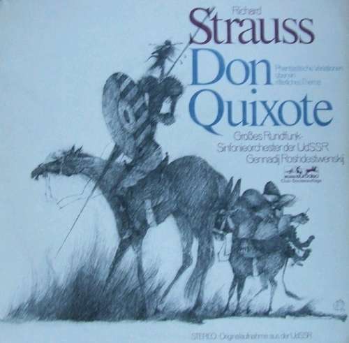 Cover Strauss* - Sinfonieorchester Der UdSSR*, Gennadi Roshdestwenskij* - Don Quixote (LP, Club) Schallplatten Ankauf