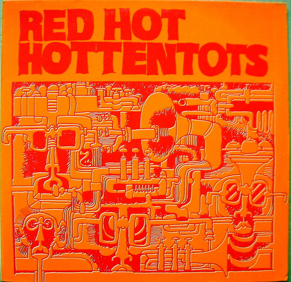 Cover Red Hot Hottentots - Ohren Auf: Hottentots Rein (LP, Album) Schallplatten Ankauf