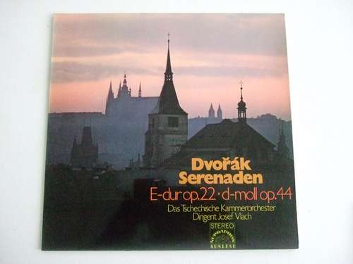 Cover Dvořák*, Das Tschechische Kammerorchester*, Josef Vlach, Kammerharmonie Prag* - Dvorak: Serenade E-dur Op. 22 - D-moll Op. 44 (LP) Schallplatten Ankauf