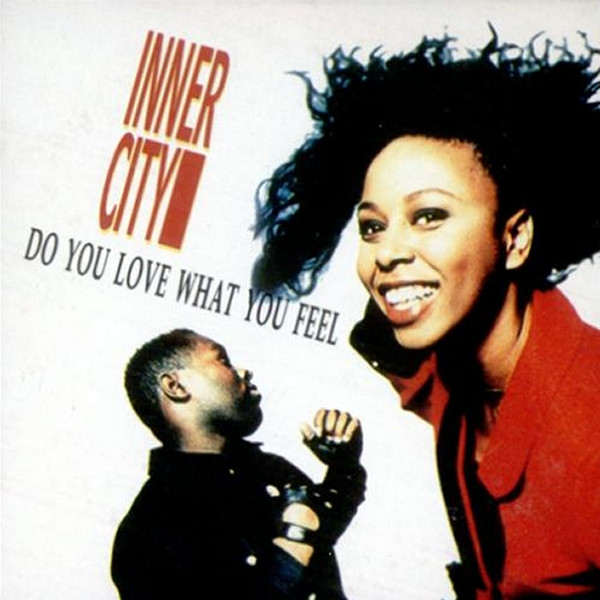 Bild Inner City - Do You Love What You Feel (7, Single) Schallplatten Ankauf