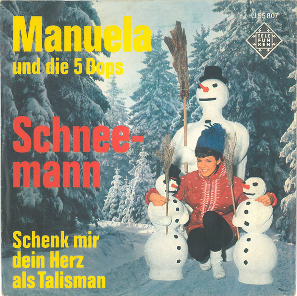 Bild Manuela (5) Und Die 5 Dops - Schneemann (7, Single) Schallplatten Ankauf