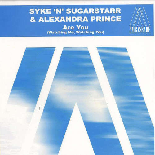 Cover Syke 'n' Sugarstarr & Alexandra Prince - Are You (Watching Me, Watching You) (12) Schallplatten Ankauf