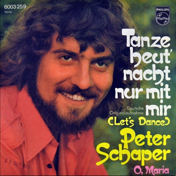 Bild Peter Schaper - Tanze Heut' Nacht Nur Mit Mir (7, Single) Schallplatten Ankauf