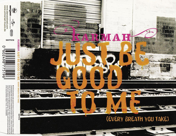 Cover Karmah - Just Be Good To Me (Every Breath You Take) (CD, Maxi) Schallplatten Ankauf
