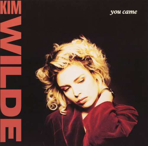 Cover Kim Wilde - You Came (12, Single) Schallplatten Ankauf