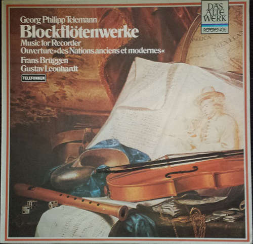 Cover Georg Philipp Telemann - Frans Brüggen, Gustav Leonhardt - Blockflötenwerke = Music For Recorder (Ouverture »Des Nations Ancienes Et Modernes«) (LP, Comp) Schallplatten Ankauf