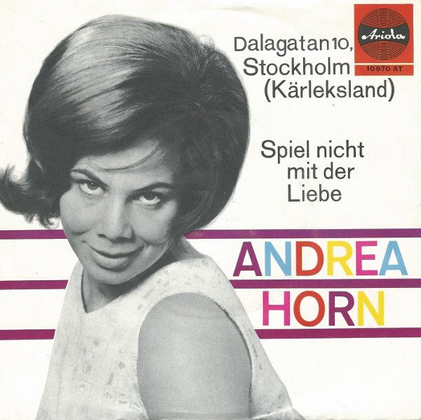 Cover Andrea Horn - Dalagatan 10, Stockholm (Kärleksland) / Spiel Nicht Mit Der Liebe (7, Single, Mono) Schallplatten Ankauf
