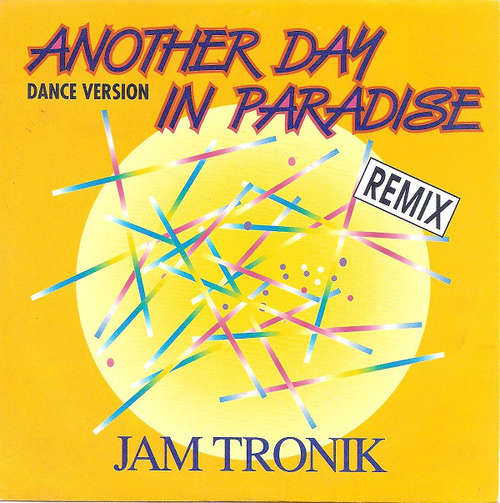 Cover Jam Tronik - Another Day In Paradise (Dance Version - Remix) (7) Schallplatten Ankauf