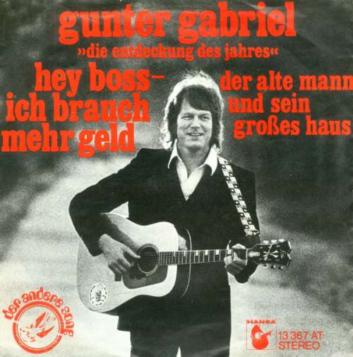 Bild Gunter Gabriel - Hey Boss - Ich Brauch Mehr Geld (7, Single) Schallplatten Ankauf