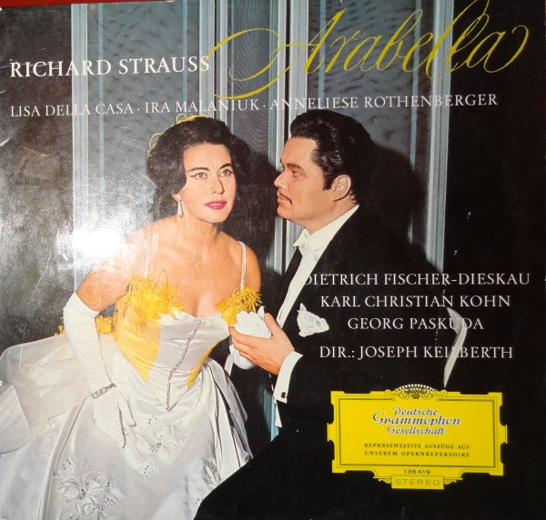 Cover Richard Strauss - Lisa Della Casa, Anneliese Rothenberger, Dietrich Fischer-Dieskau, Joseph Keilberth - Arabella (Opernquerschnitt = Highlights) (LP) Schallplatten Ankauf