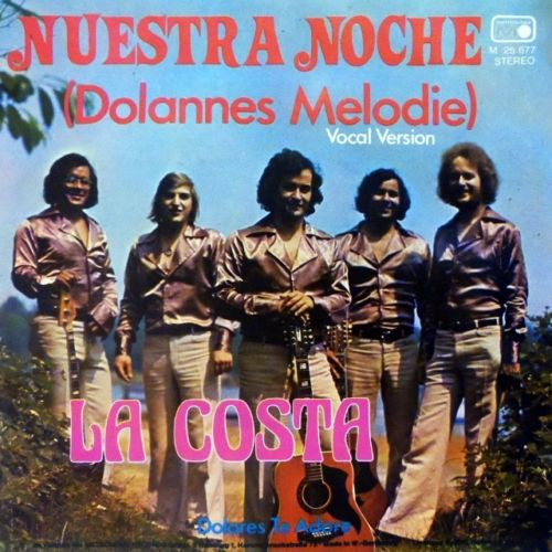 Cover La Costa (2) - Nuestra Noche (Dolannes Melodie) (7, Single) Schallplatten Ankauf