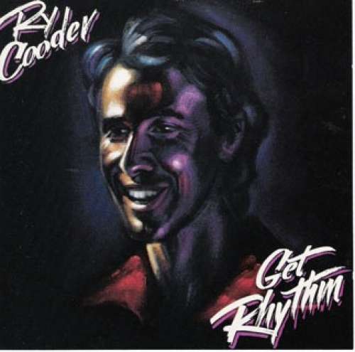 Cover Ry Cooder - Get Rhythm (CD, Album) Schallplatten Ankauf