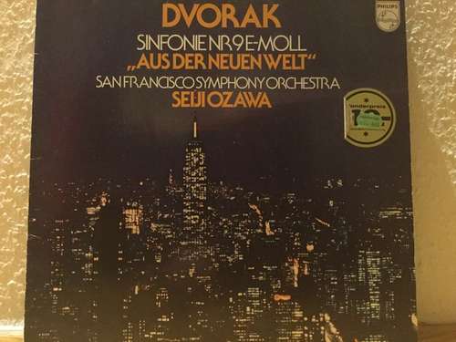 Cover Antonín Dvořák, The San Francisco Symphony Orchestra, Seiji Ozawa - Sinfonie Nr. 9 E-Moll Aus Der Neuen Welt (LP, Album) Schallplatten Ankauf