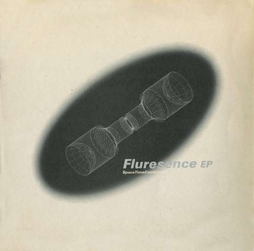 Cover SpaceTimeContinuum* - Fluresence EP (12, EP) Schallplatten Ankauf