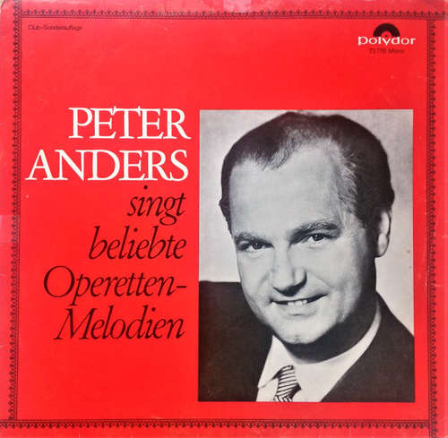 Cover Peter Anders (2) - Singt Beliebte Operetten-Melodien (LP, Mono, Club, S/Edition) Schallplatten Ankauf