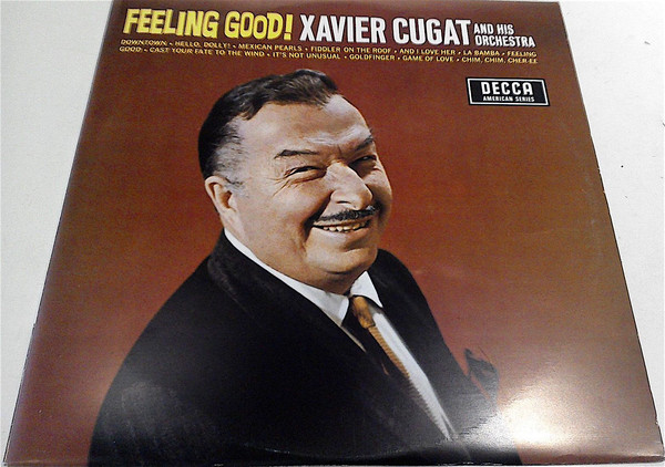 Cover Xavier Cugat And His Orchestra - Feeling Good! (LP, Album) Schallplatten Ankauf