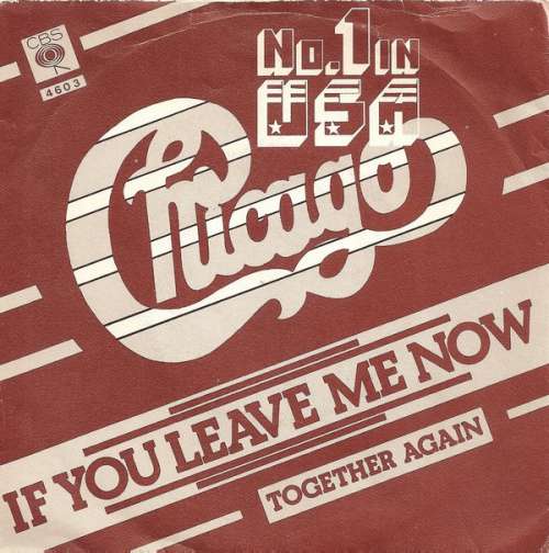 Bild Chicago (2) - If You Leave Me Now (7, Single) Schallplatten Ankauf