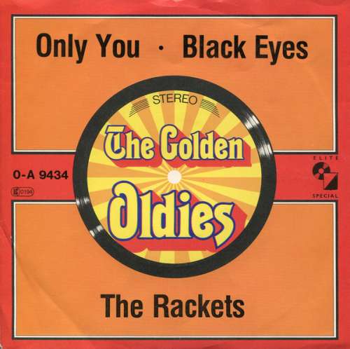 Cover The Rackets* - Only You / Black Eyes (7, Single, RE) Schallplatten Ankauf