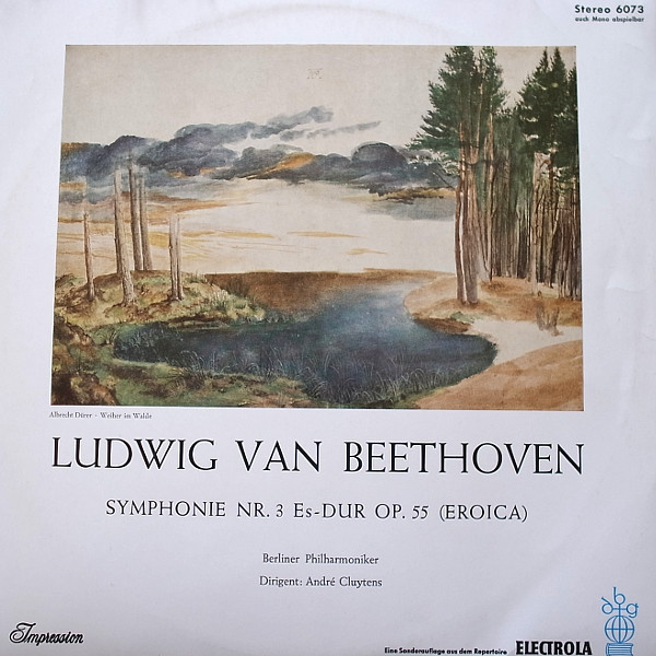 Cover Ludwig van Beethoven  - Berliner Philharmoniker, André Cluytens - Symphonie Nr.3 In Es-Dur Op.55 (Eroica) (LP, Album, Club) Schallplatten Ankauf