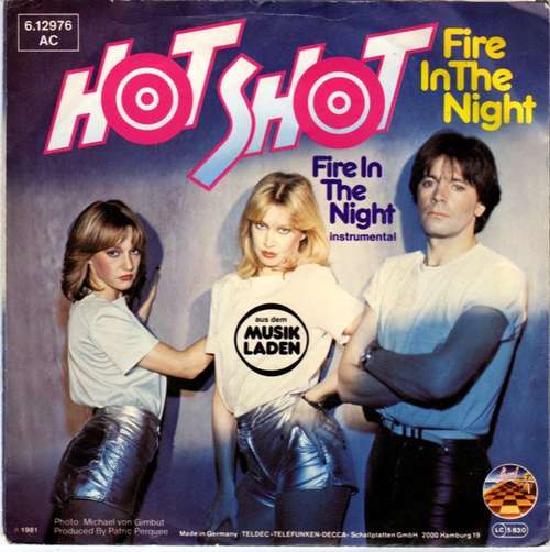 Cover Hot Shot (2) - Fire In The Night (7, Single) Schallplatten Ankauf
