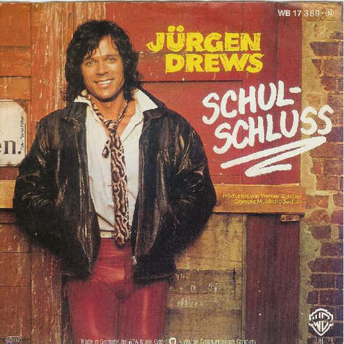 Cover Jürgen Drews - Schul-Schluss (7, Single) Schallplatten Ankauf