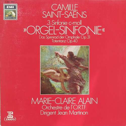 Cover Saint-Saëns* - Marie-Claire Alain, Orchestre National De l'O.R.T.F*, Jean Martinon - 3. Sinfonie C-moll »Orgel-Sinfonie« (LP) Schallplatten Ankauf