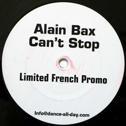 Cover Alain Bax - Can't Stop (12, S/Sided, Promo) Schallplatten Ankauf