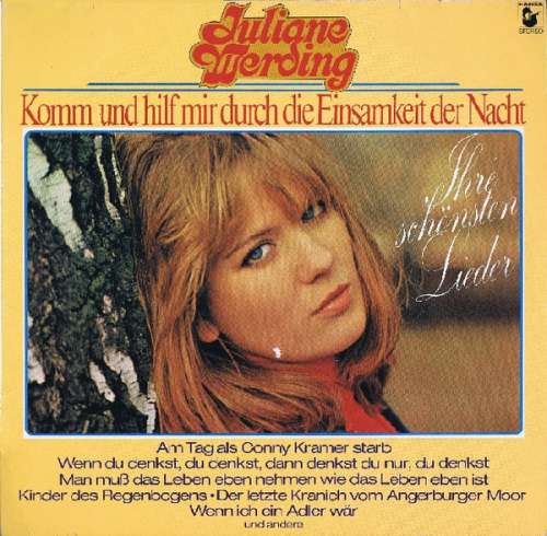 Cover Juliane Werding - Komm Und Hilf Mir Durch Die Einsamkeit Der Nacht - Ihre Schönsten Lieder (LP, Comp) Schallplatten Ankauf