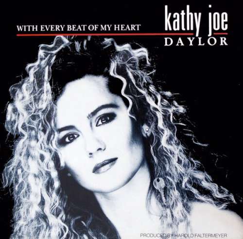 Cover Kathy Joe Daylor - With Every Beat Of My Heart (12, Maxi) Schallplatten Ankauf